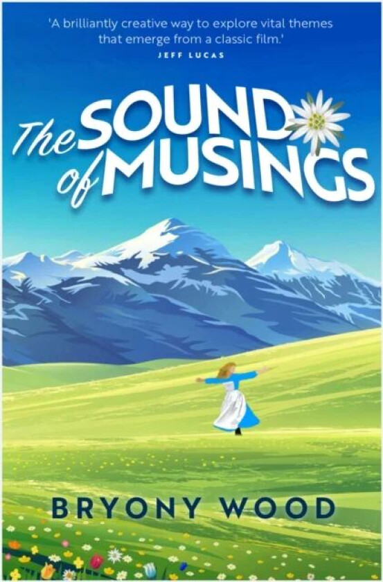 The Sound of Musings av Rev Bryony Wood