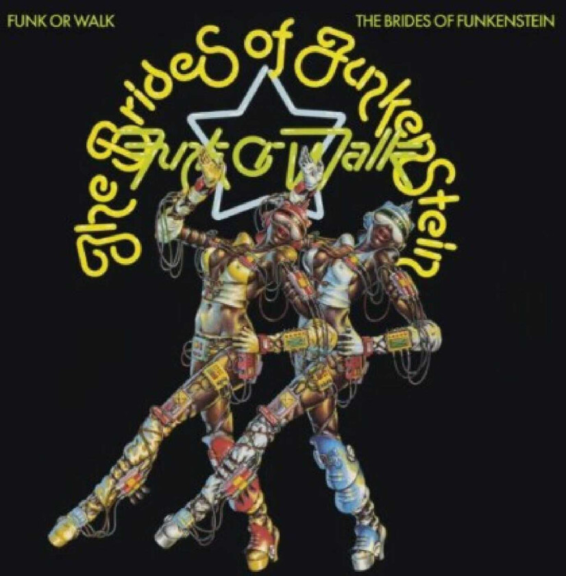 The Brides Of Funkenstein Funk Or Walk CD