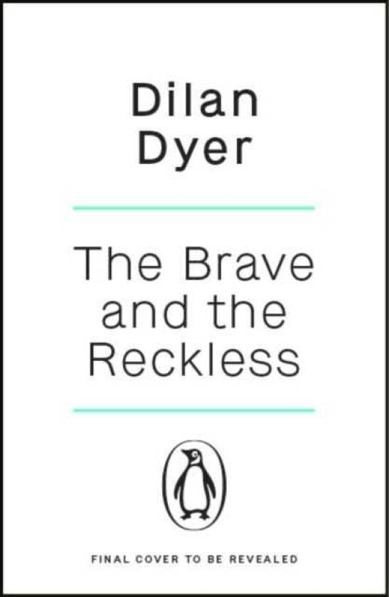 The Brave and The Reckless