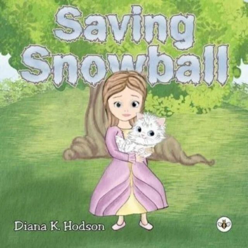 Saving Snowball av Diana K. Hodson