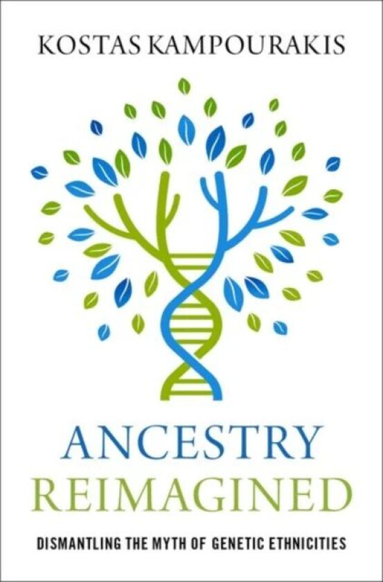Ancestry Reimagined av Kostas (Professor Professor University of Geneva) Kampourakis