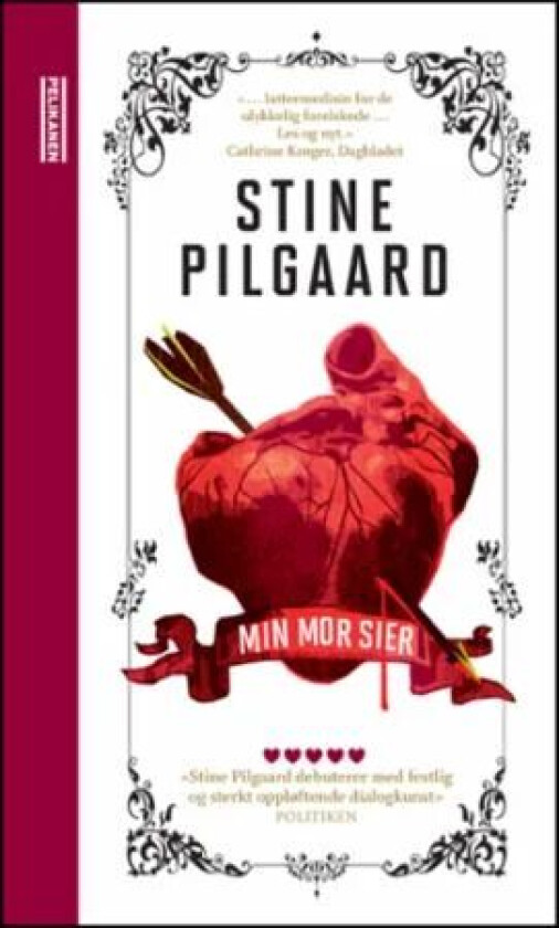 Min mor sier av Stine Pilgaard