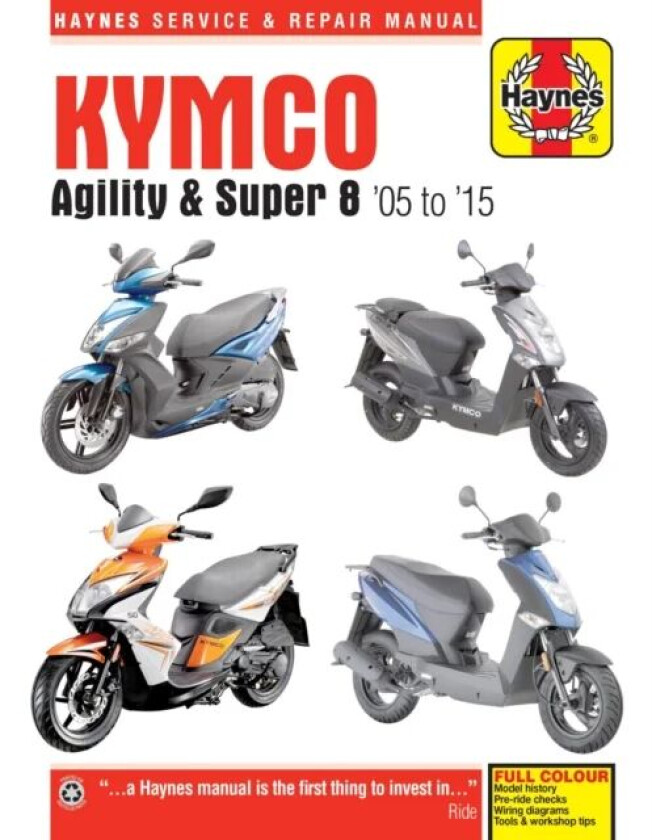 Kymco Agility & Super 8 Scooters (05 - 15) av Phil Mather