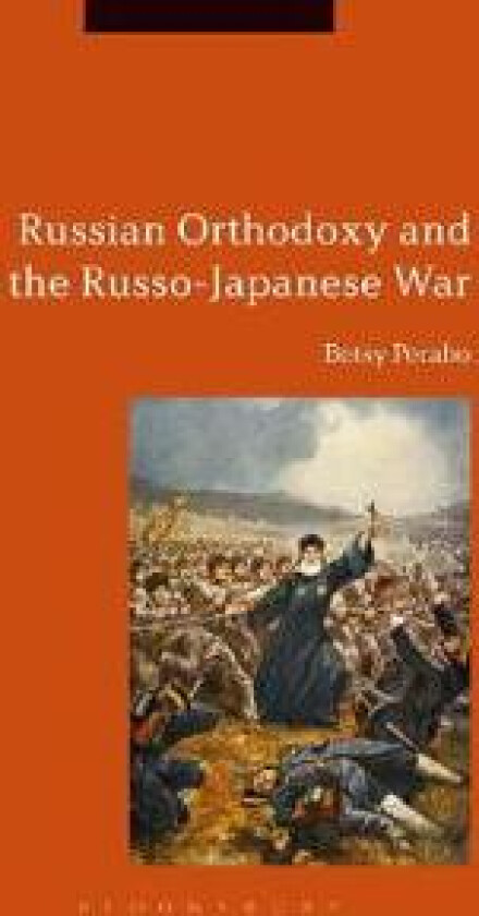 Russian Orthodoxy and the Russo-Japanese War
