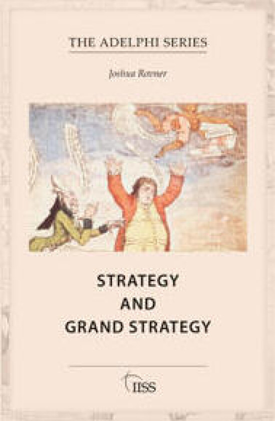 Strategy and Grand Strategy