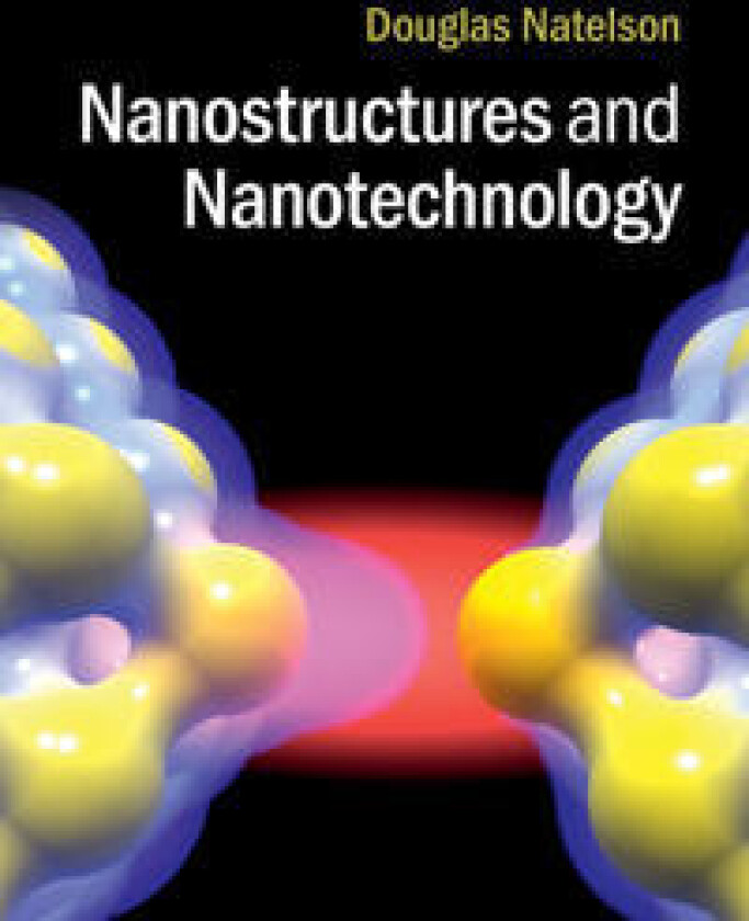 Nanostructures and Nanotechnology