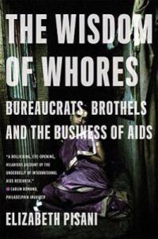 The Wisdom of Whores
