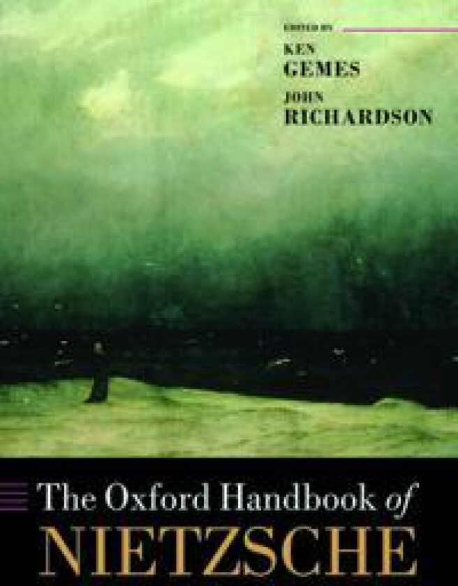 The Oxford Handbook of Nietzsche