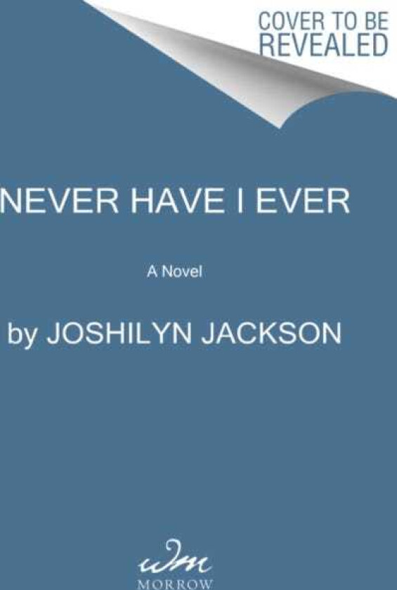 Never Have I Ever A Novel