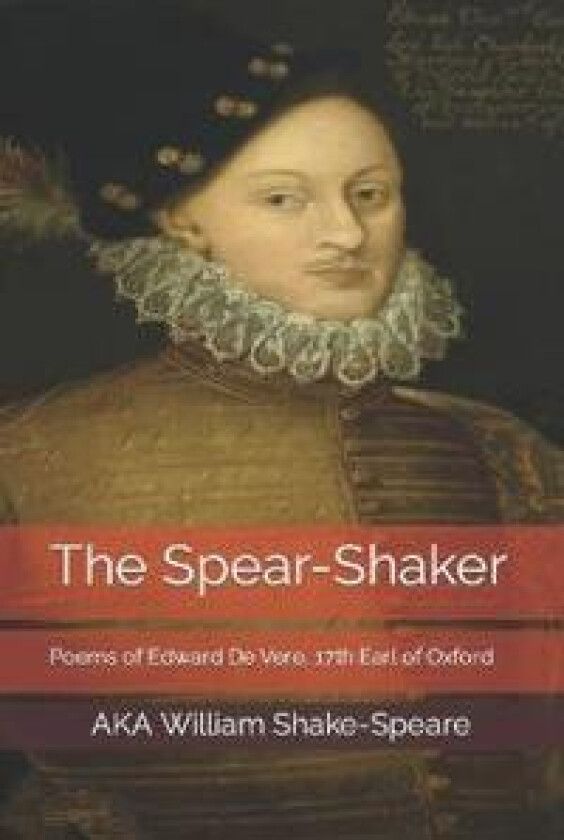 Poems of Edward De Vere, 17th Earl of Oxford