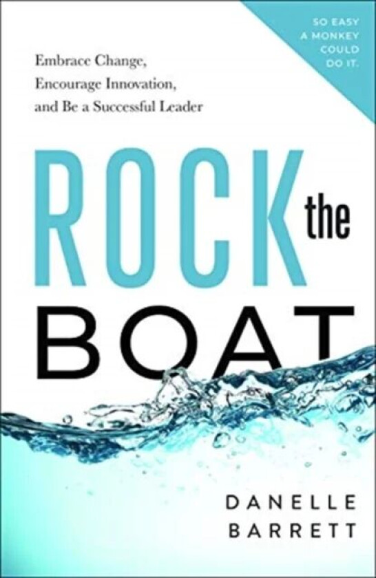 Rock the Boat av Danelle Barrett