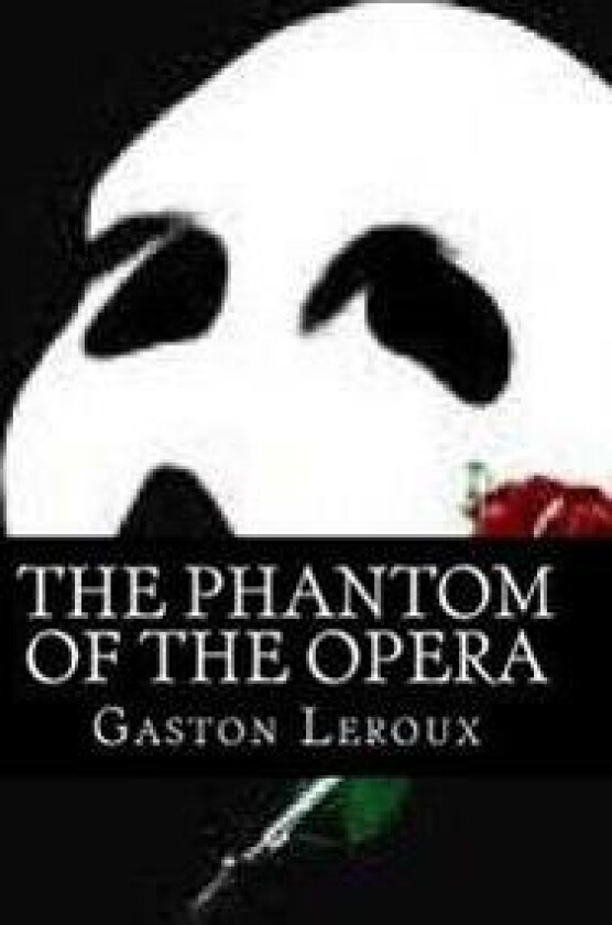 The phantom of the opera (English Edition)