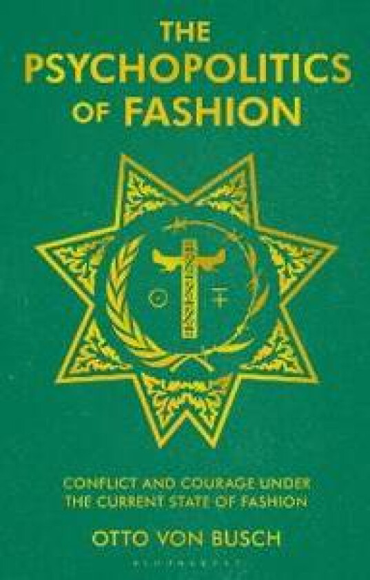 The Psychopolitics of Fashion