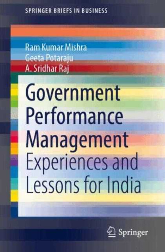 Government Performance Management Experiences and Lessons for India