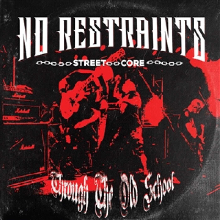 No Restraints Through The Old School LP/Vinyl