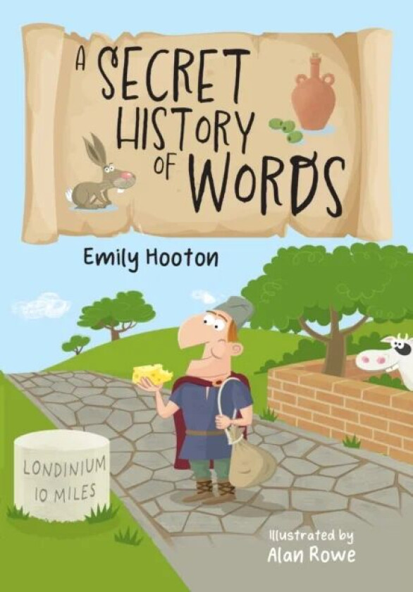 A Secret History of Words av Emily Hooton