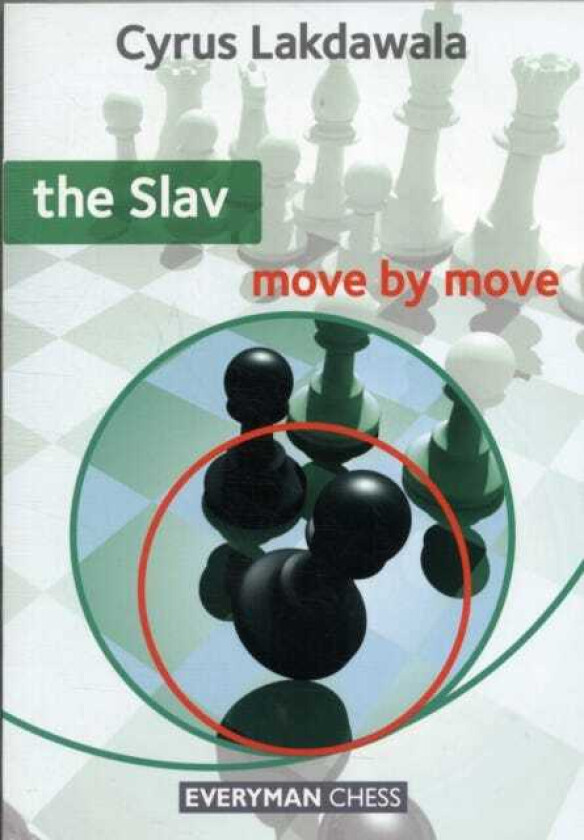 The Slav: Move by Move