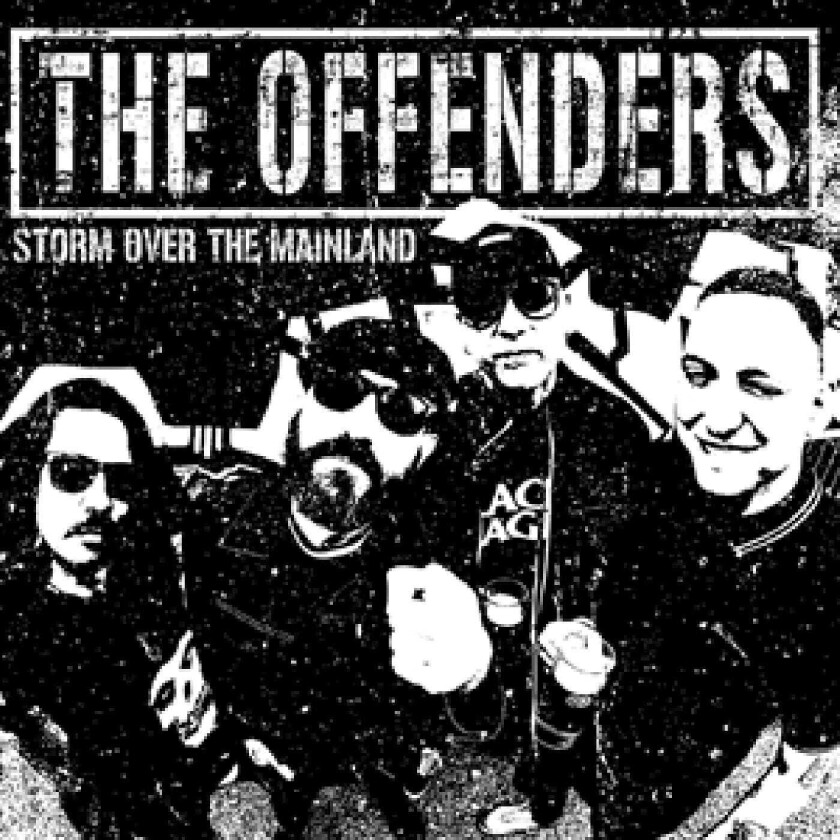 The Offenders Storm Over The Mainland CD