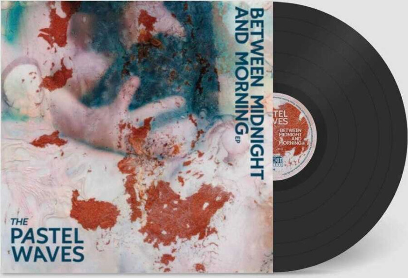 The Pastel Waves Between Midnight and Morning EP LP/Vinyl