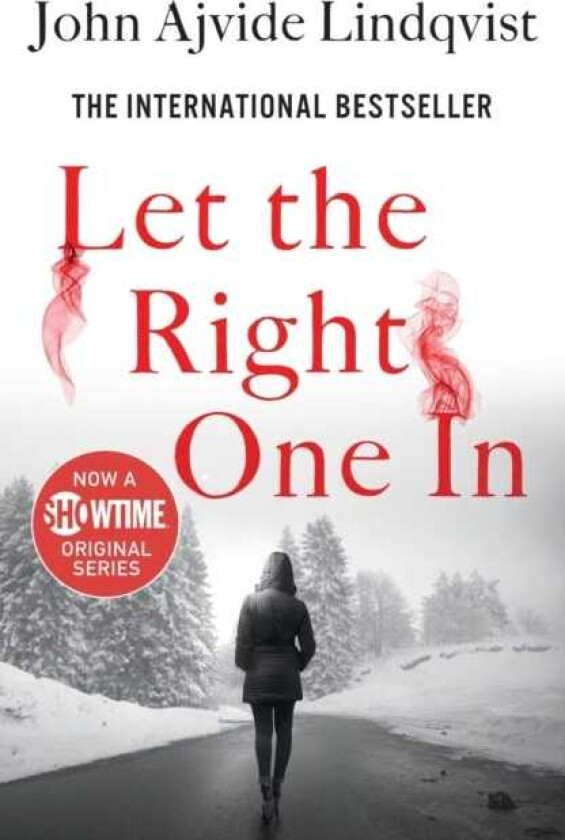 Let the Right One In A Novel