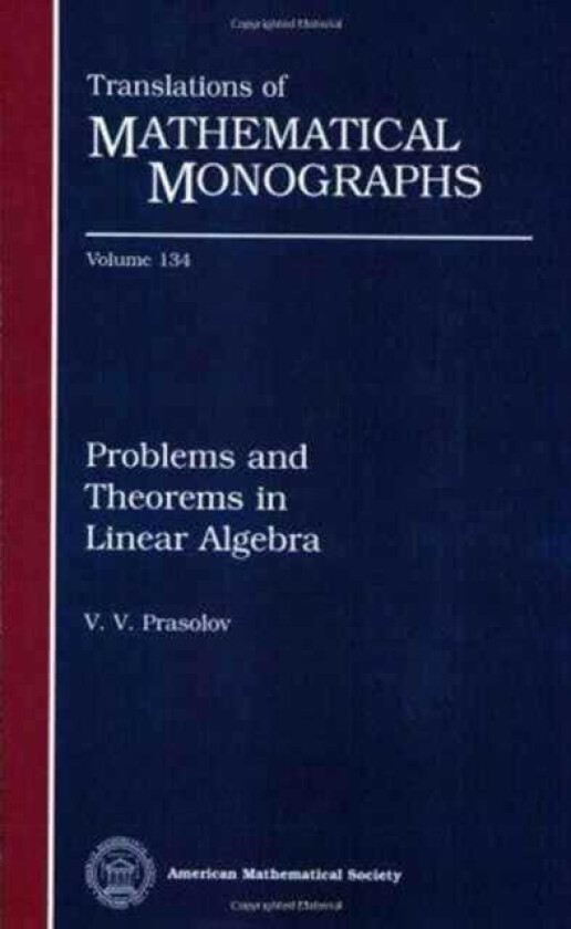 Problems and Theorems in Linear Algebra