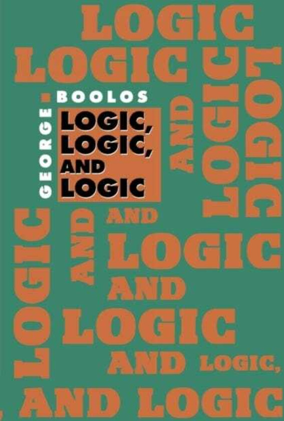 Logic, Logic, and Logic