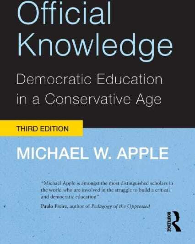 Official Knowledge Democratic Education in a Conservative Age