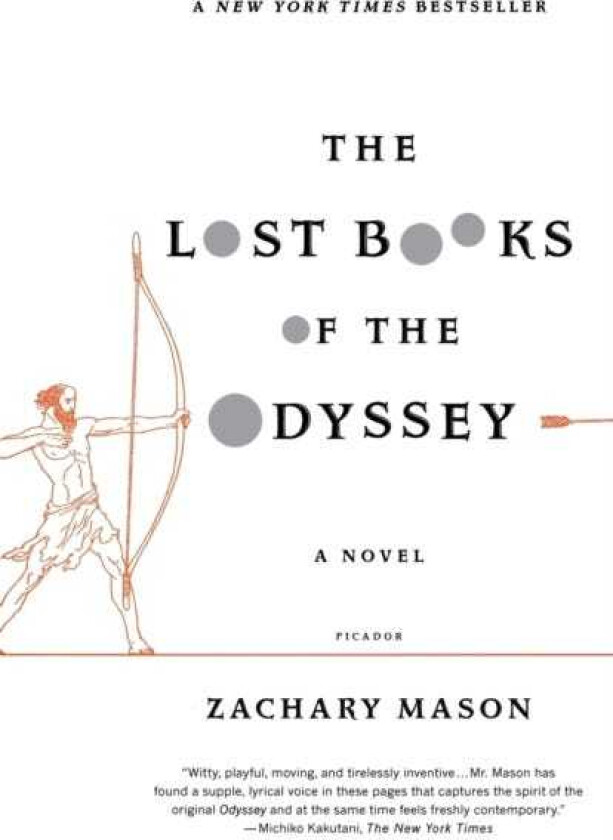 The Lost Books of the Odyssey A Novel