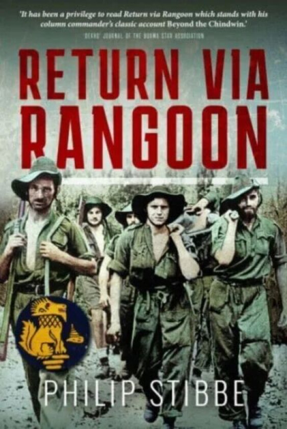 Return via Rangoon av Philip Stibbe