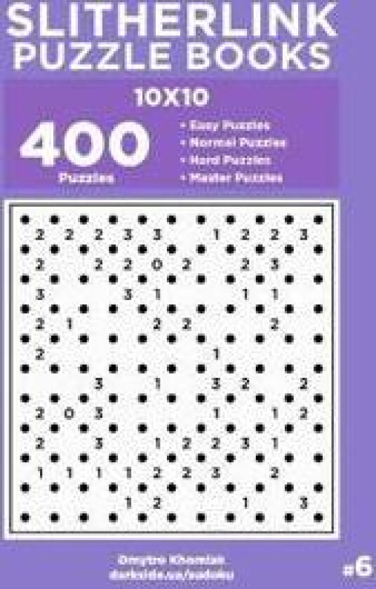 Slitherlink Puzzle Books - 400 Easy to Master Puzzles 10x10 (Volume 6)