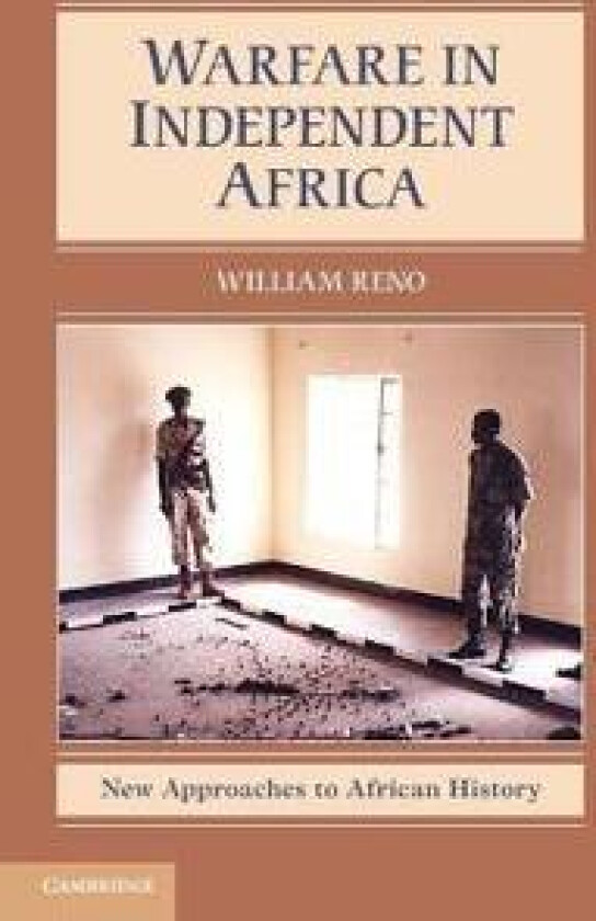 Warfare in Independent Africa
