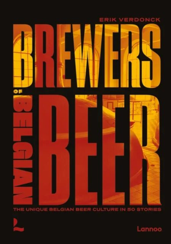 Brewers of Belgian Beer av Erik Verdonck