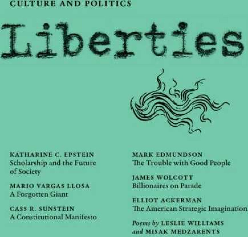 Liberties Journal of Culture and Politics
