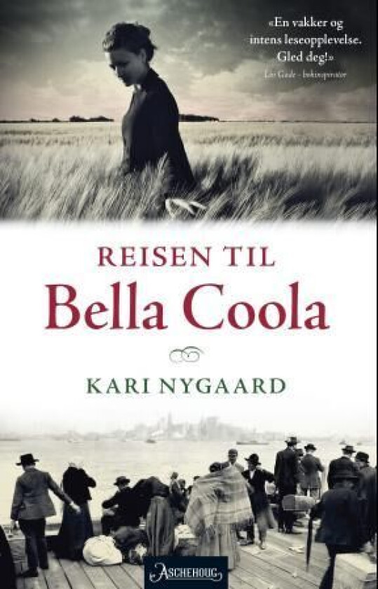 Reisen til Bella Coola av Kari Nygaard