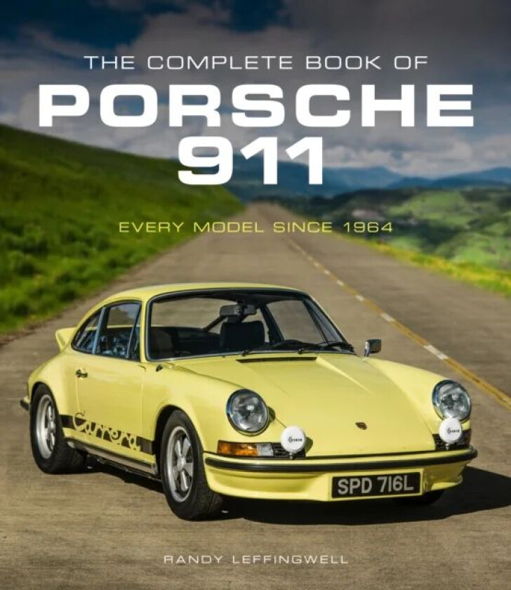 The Complete Book of Porsche 911 av Randy Leffingwell