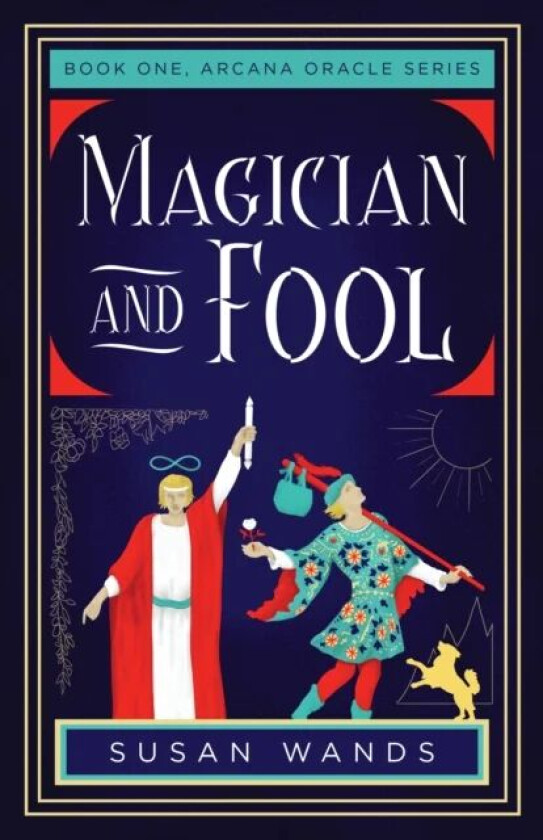 Magician and Fool av Susan Wands