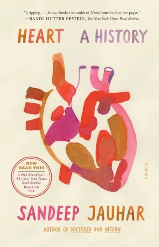 Heart: A History av Sandeep Jauhar