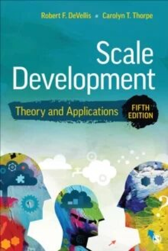 Scale Development av Robert F. DeVellis, Carolyn T. Thorpe