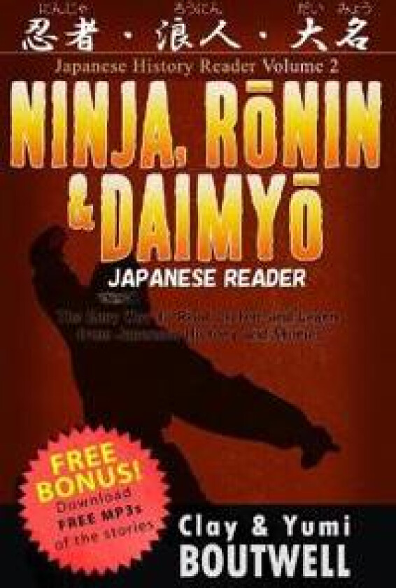 Ninja, Ronin, and Daimyo Japanese Reader