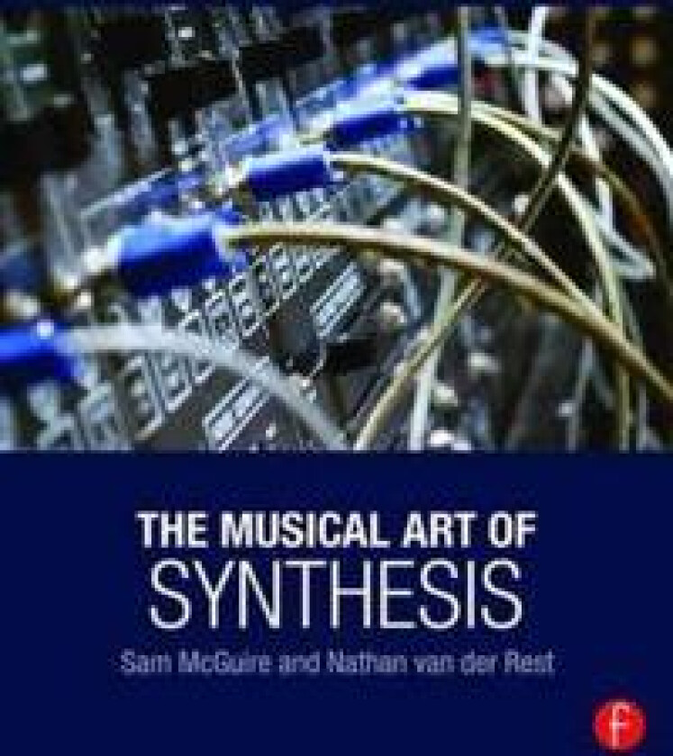 The Musical Art of Synthesis