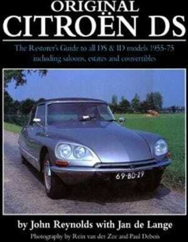 Original Citroen DS (reissue) The Restorer's Guide to all DS and ID models 195575
