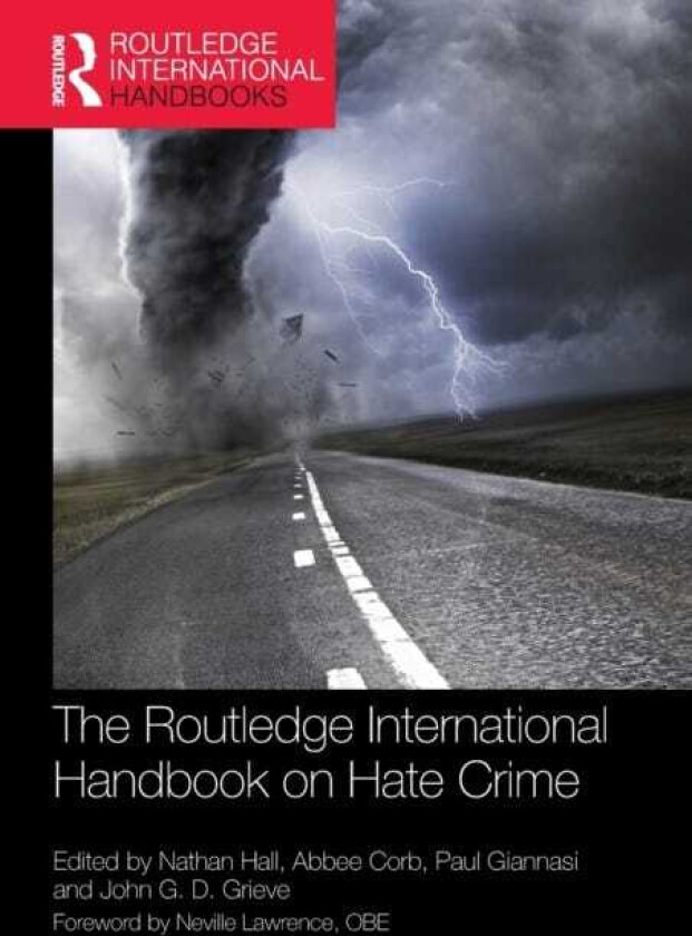 The Routledge International Handbook on Hate Crime