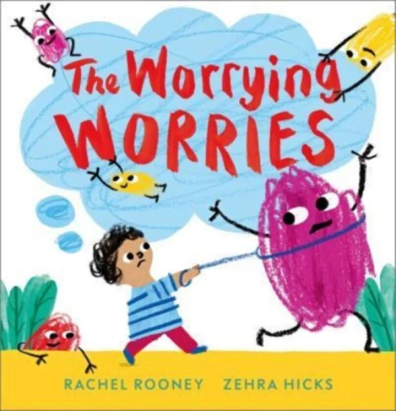 The Worrying Worries av Rachel Rooney