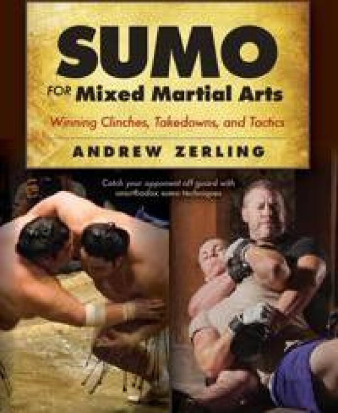 Sumo for Mixed Martial Arts