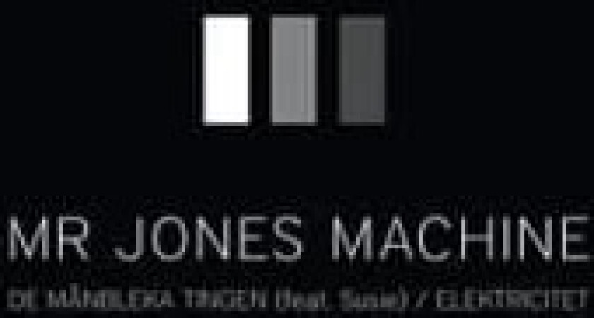Mr. Jones Machine - De Månbleka Tingen / Elektricitet (Vinylsingle)