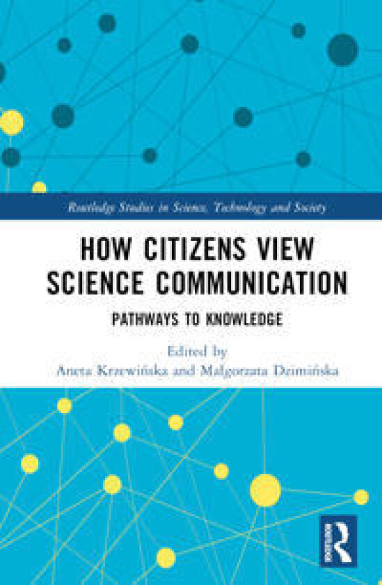 How Citizens View Science Communication