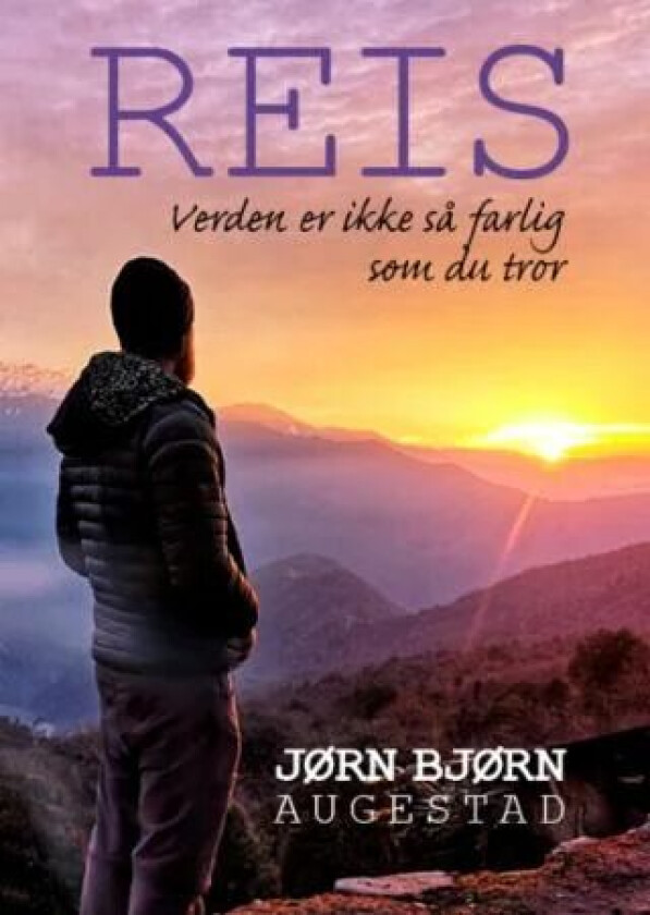 Reis av Jørn Bjørn Augestad