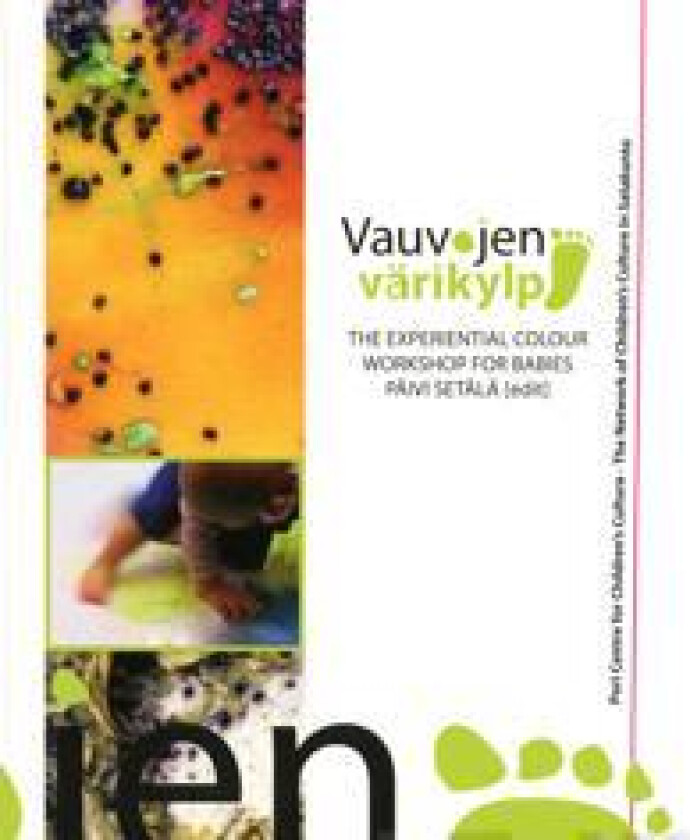 Vauvojen värikylpy - The Experiential Colour Workshop for Babies