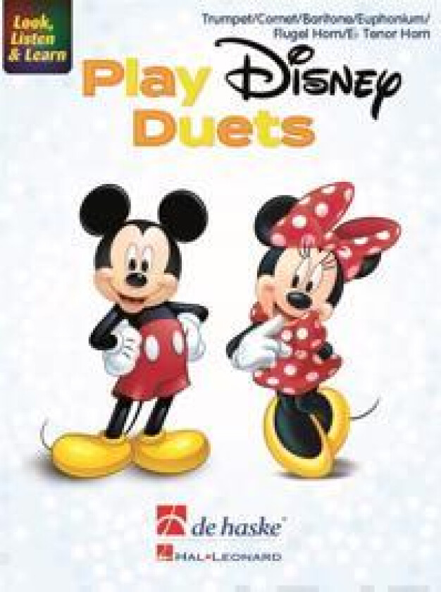 Look, Listen & Learn - Play Disney Duets - Trumpet/Cornet/Baritone/Euphonium/Flugel Horn/Eb Tenor Horn