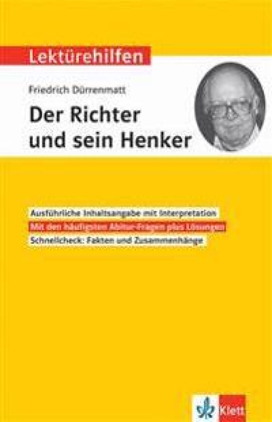 Klett Lektürehilfen Friedrich Dürrenmatt, 'Der Richter und sein Henker'
